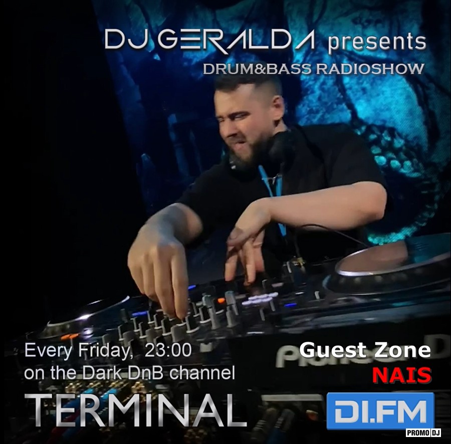 TERMINAL №189 presented by DJ Geralda (DiFM) - guest Nais (Krasnodar) #189  – DJ GERALDA