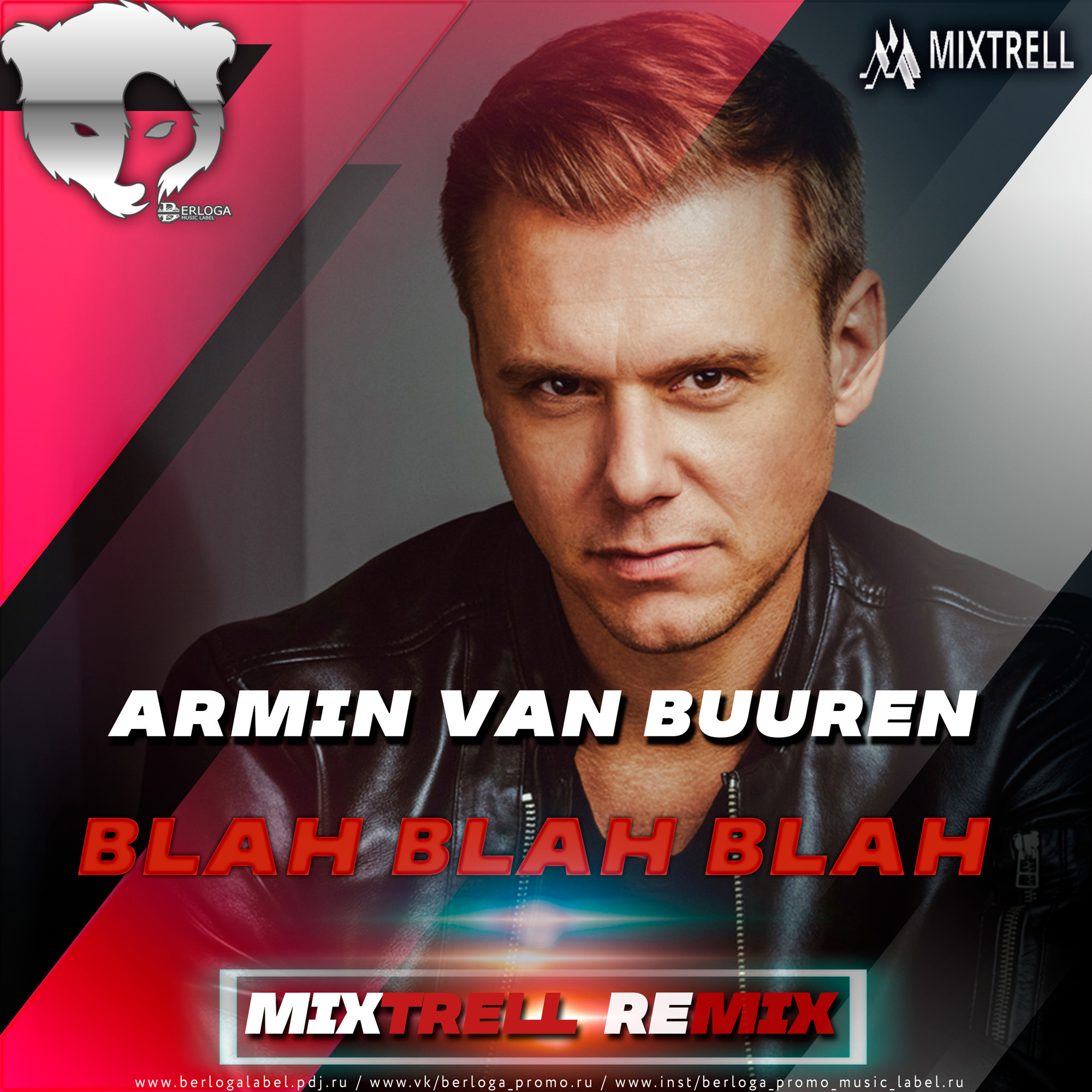 Armin Van Buuren - Blah Blah Blah (Mixtrell Remix Radio Edit)