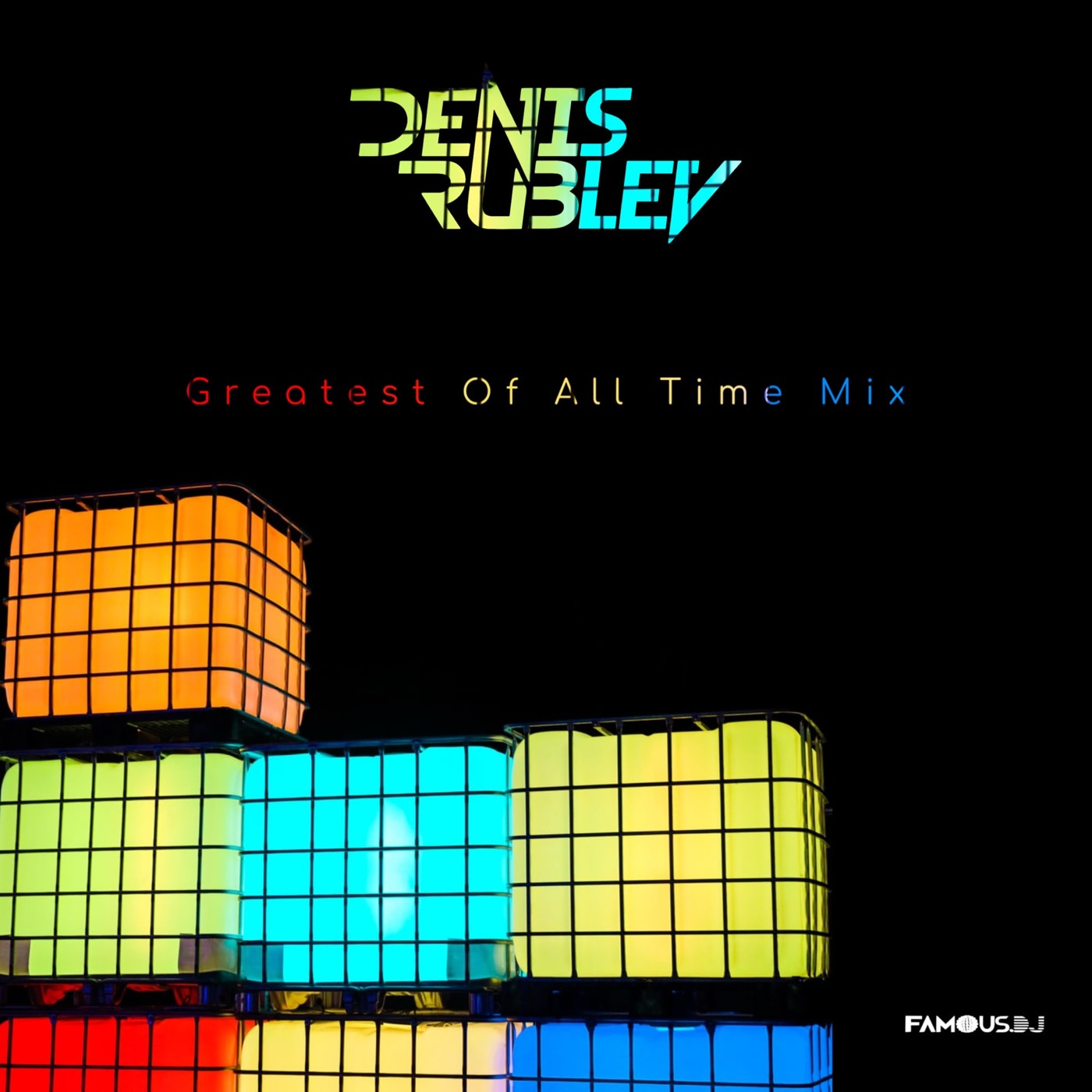 DENIS RUBLEV - GREATEST OF ALL TIME MIX episode artwork