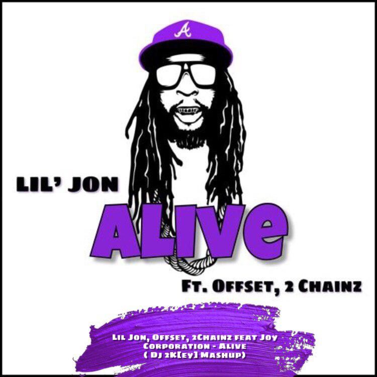 Lil jon alive. Lil Jon. Lil Jon, Offset, 2 Chainz – Alive. Lil Jon get Low.