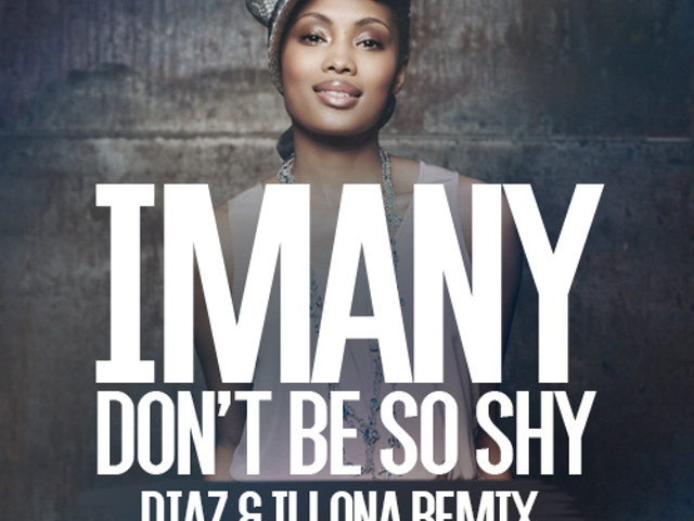 Имани донт. Imany - don't be so shy обложка. Filatov karas don t be. Имани don't be so shy. Имани don't be.