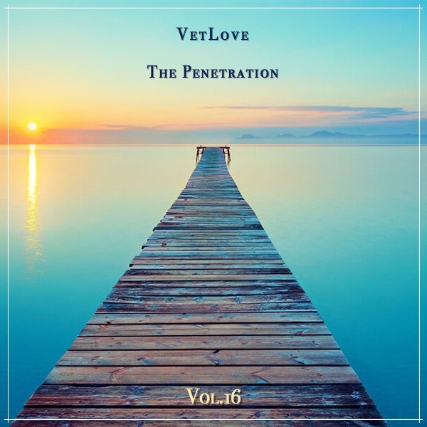 VetLove  - The Penetration (Vol.16)