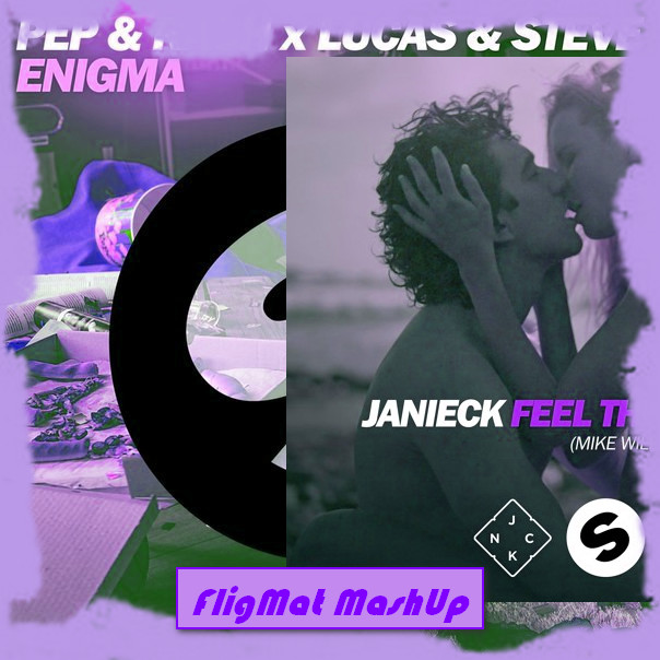 Pep & Rash x Lucas & Steve Vs Mike Williams - Enigma Love (FligMat MashUp)