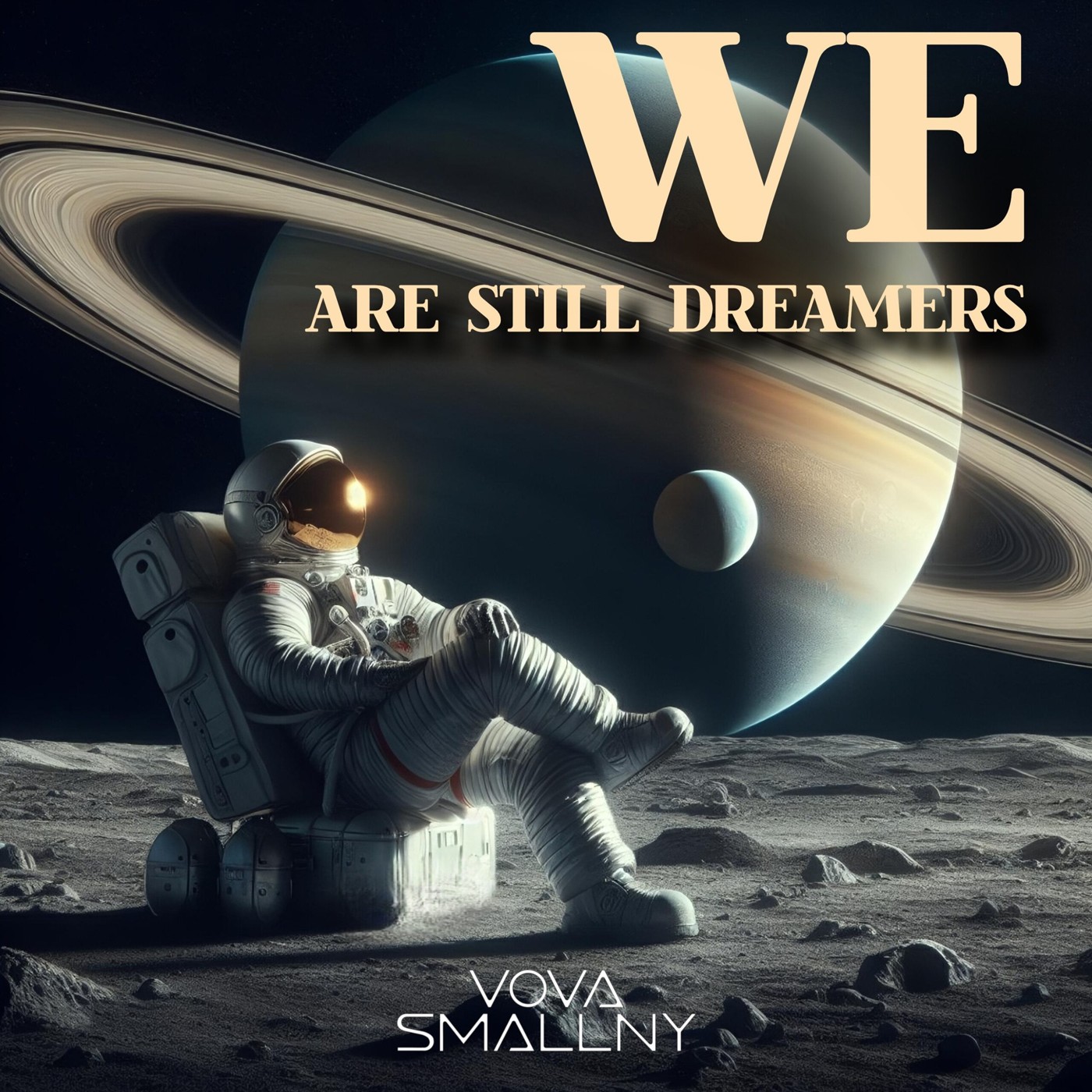Vova Смольный - We Are Still Dreamers [VinylOnly]