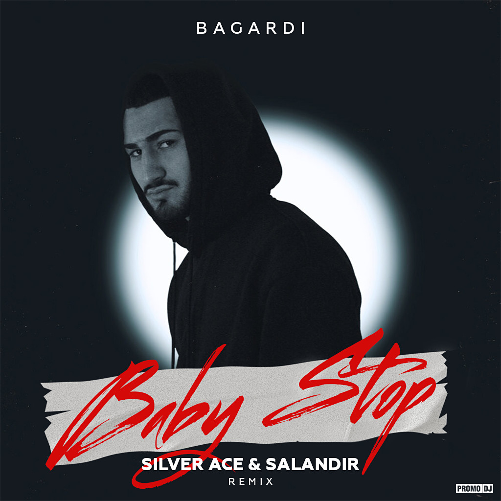 Песня бейби стоп. Bagardi Baby stop. Baby stop песня. Baby stop Remix. @Zarema:песня Bagardi-Baby stop.