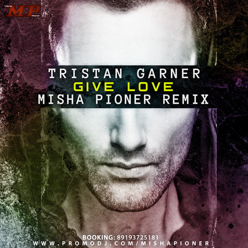 Тристан гарнер give love. Akil. Give love. Тристан гарнер give love. Akil - give love.