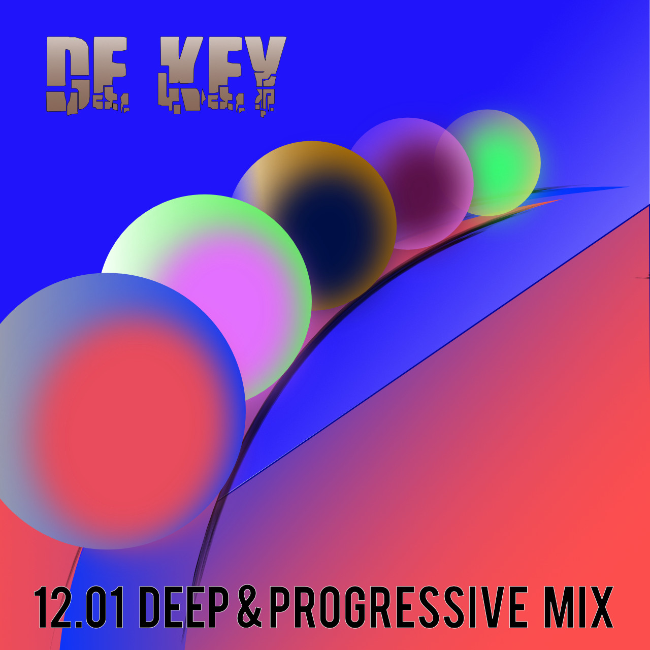 12.01 Deep & Progressive