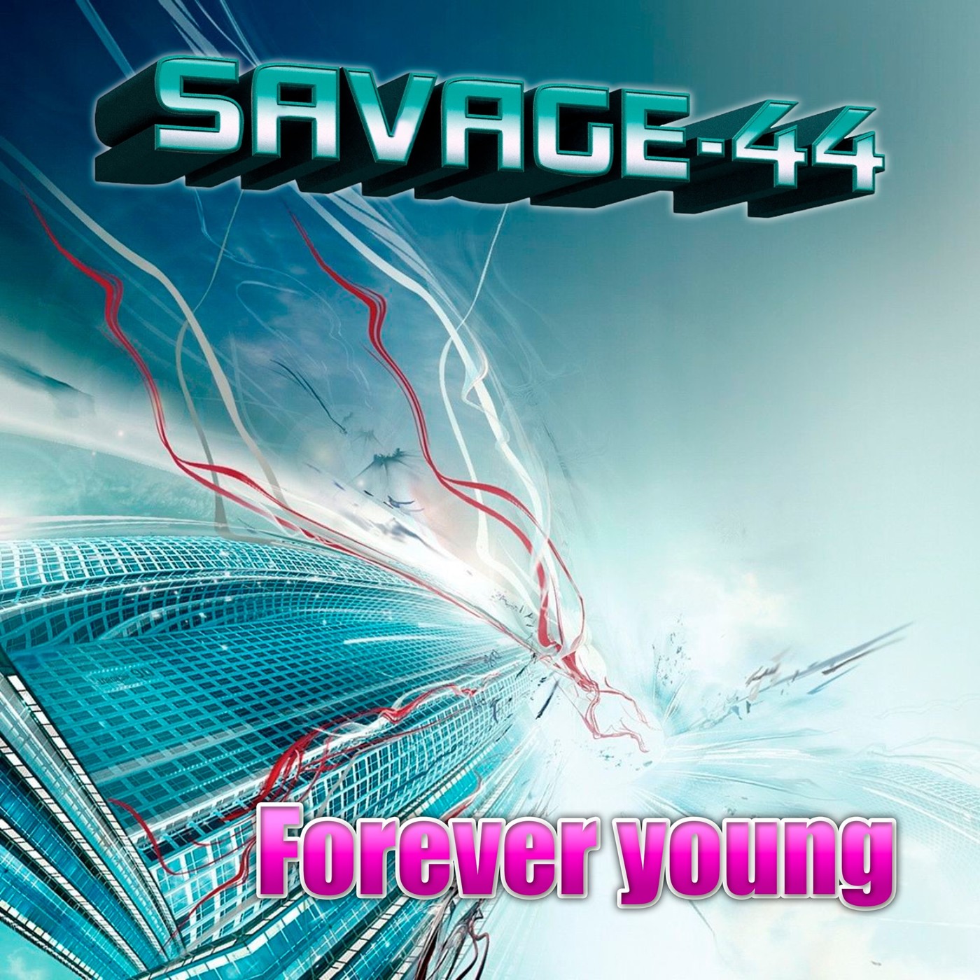 SAVAGE-44 - Forever young