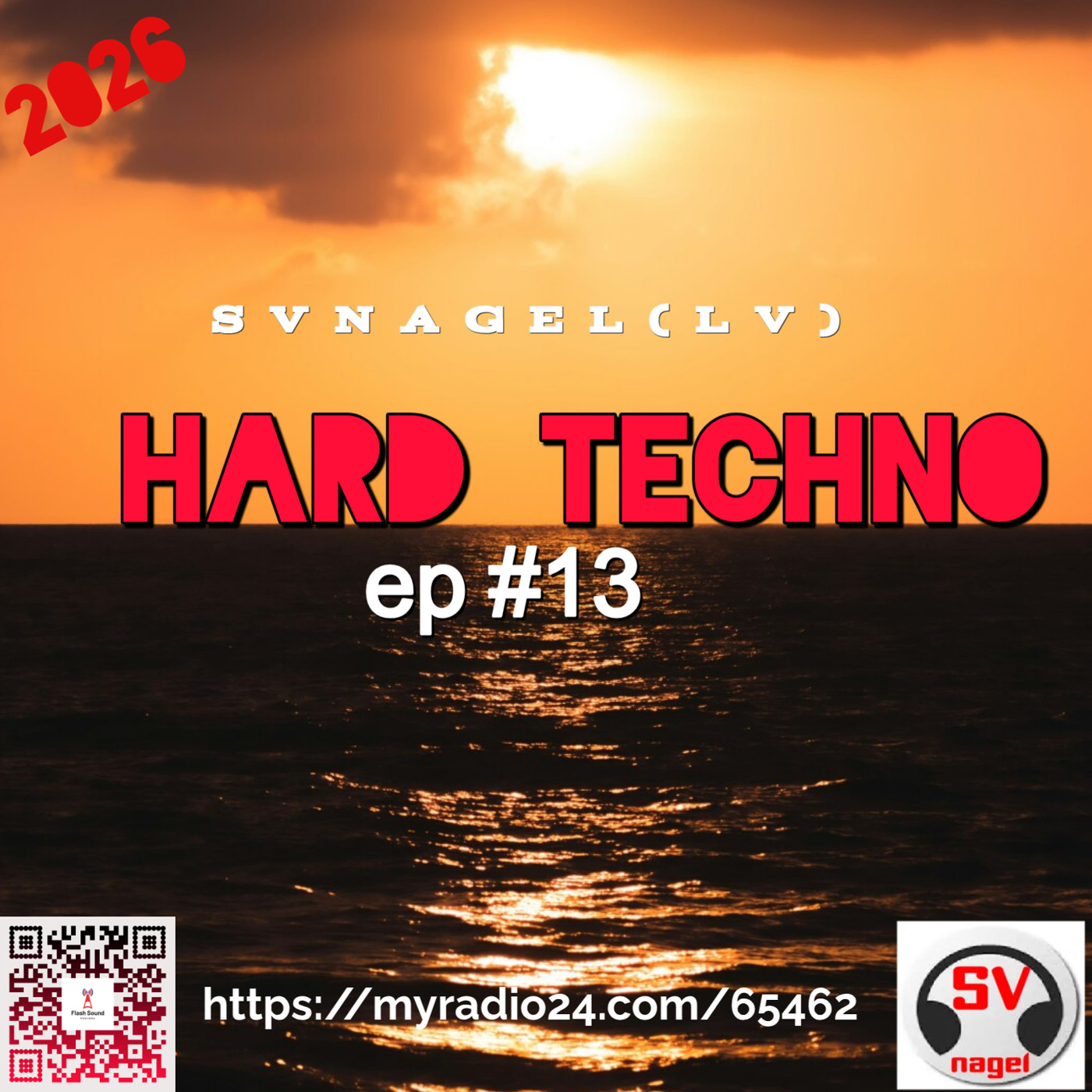 HARD TECHNO - ep# 13 by SVnagel ( LV ) episode artwork
