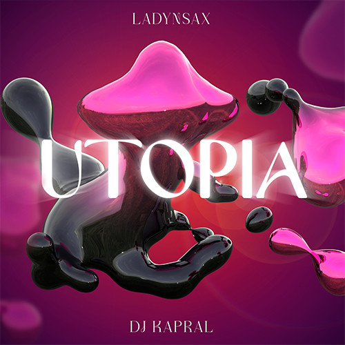 Ladynsax & Dj Kapral - Utopia episode artwork