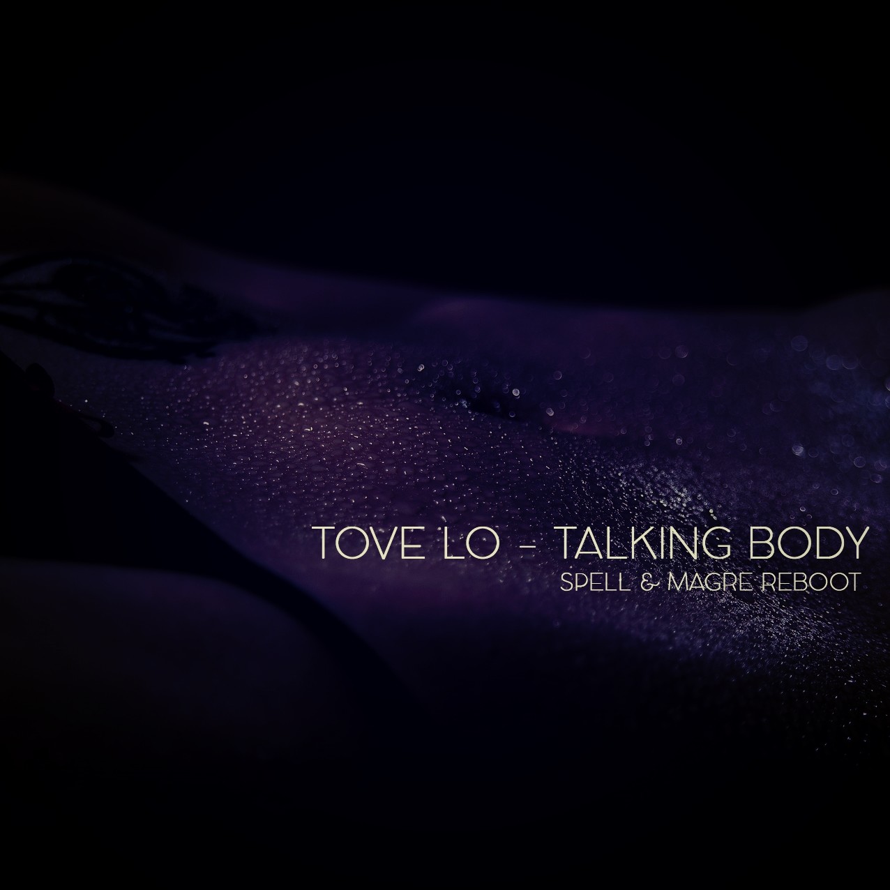 Body remix. Ivan Spell Daniel magre. Tove lo talking body. Tove lo talking body (Gryffin Remix). Tove lo - talking body (DJ Christopher Edit).