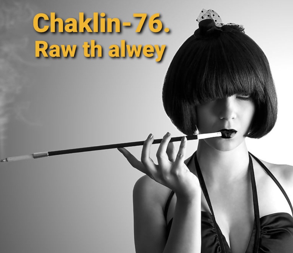 Chaklin-76. Raw th alwey episode artwork
