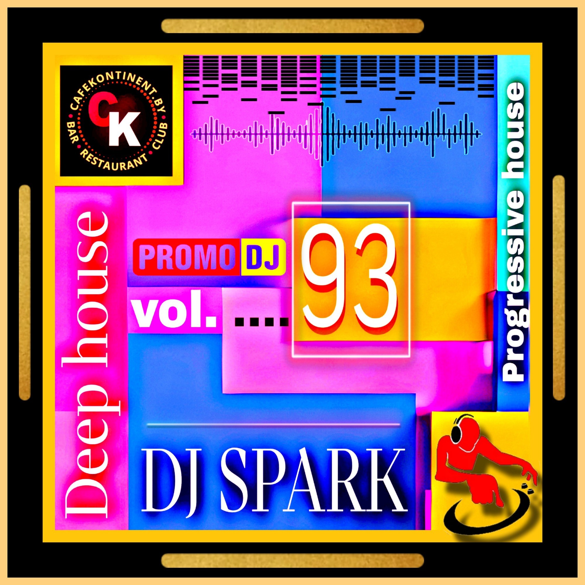 DJ SPARK KONTINENTMIX vol.93 DJ SPARK