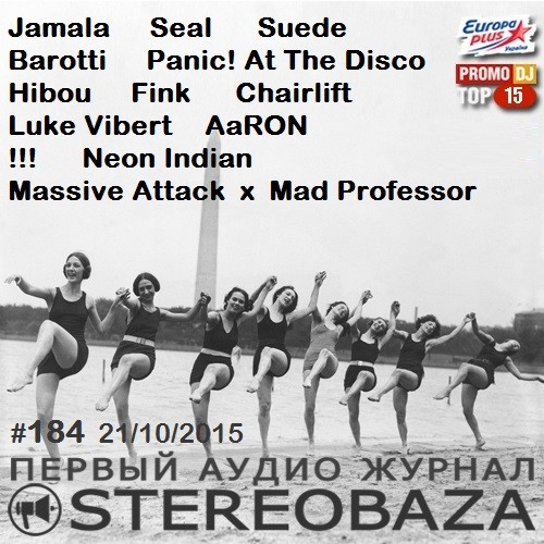 STEREOBAZA#184 Luke Vibert, Jamala, Massive Attack+Mad Professor, Panic! At The Disco, Seal, Suede, Barotti, Fink, Chairlift, !!!, Neon Indian,  AaRON, Hibou episode artwork