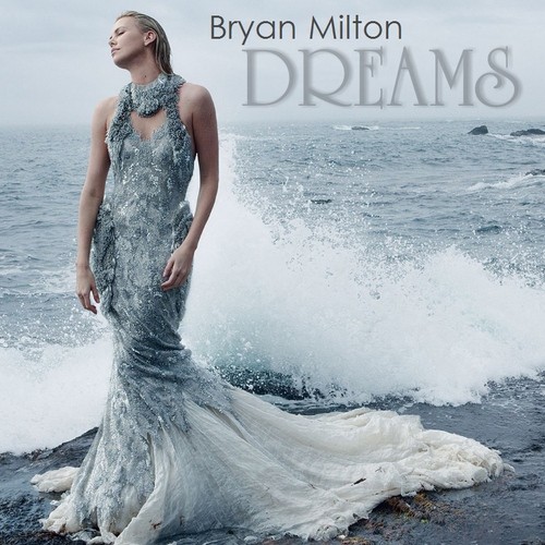 Bryan Milton - Dreams(Original mix) episode artwork