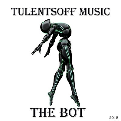 Tulentsoff Music - The Bot episode artwork