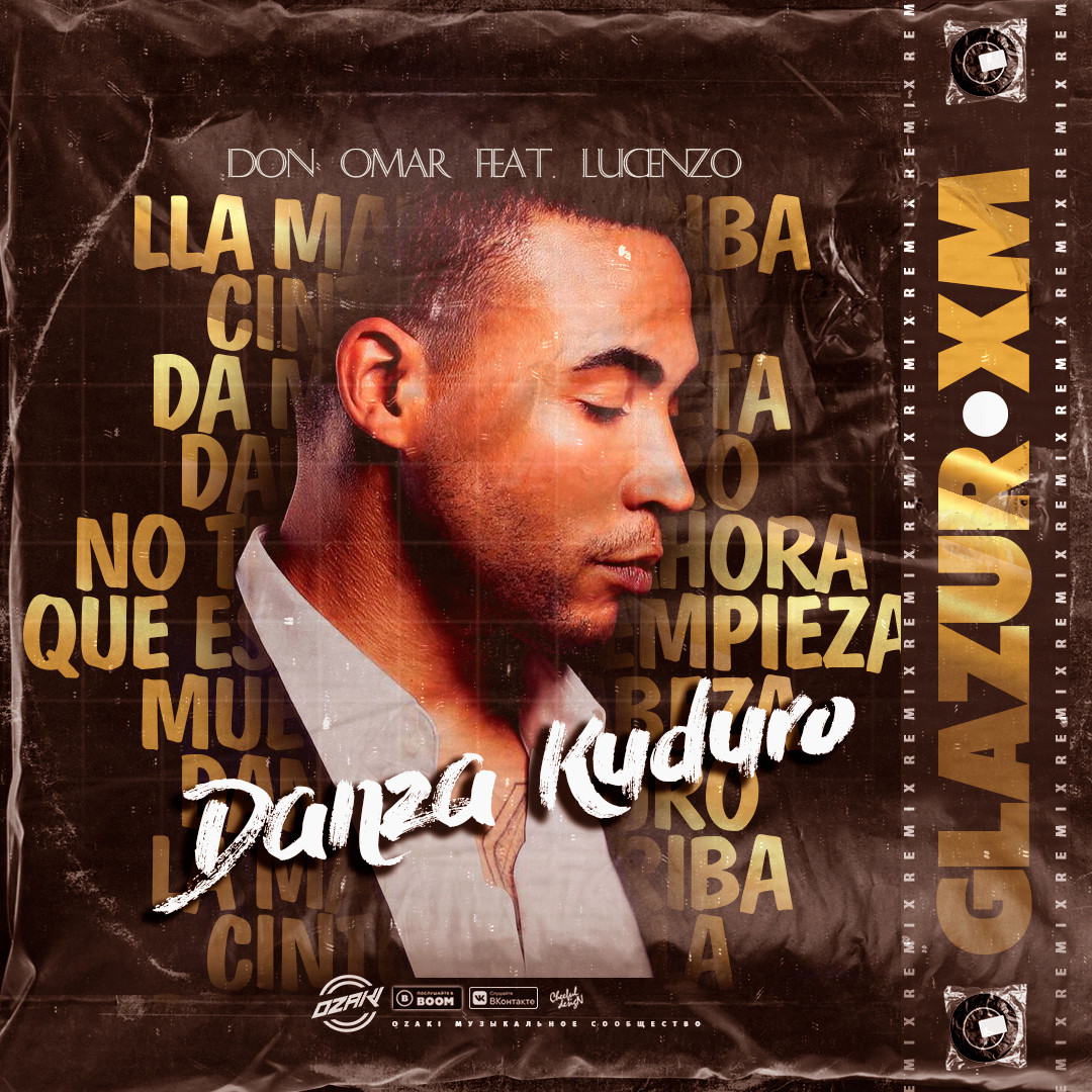 Danza kuduro don omar lucenzo песни