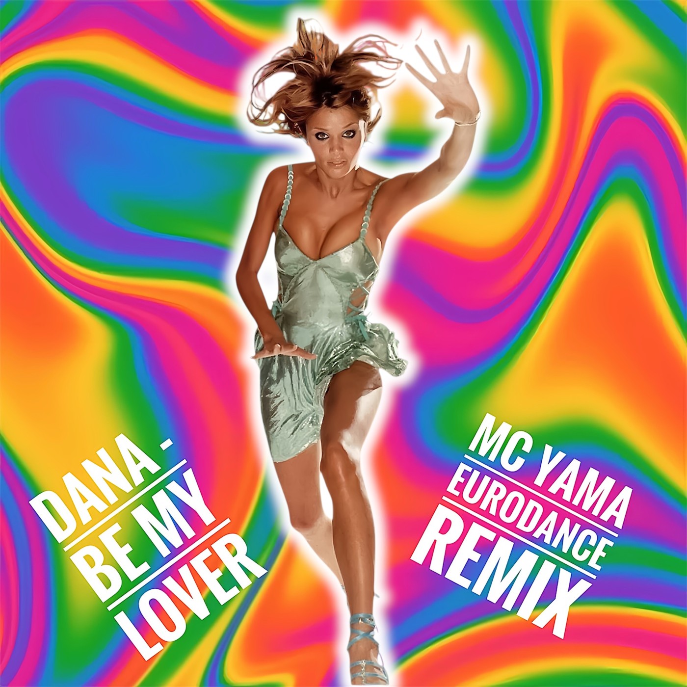 Dana - Be My Lover (MC Yama Eurodance Remix)