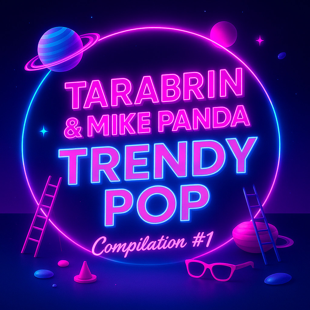 TARABRIN &  MIKE PANDA  Trendy POP  Compilation #1