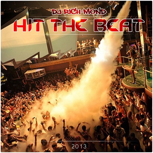 DJ RICH-MOND - HIT THE BEAT (2013) episode artwork