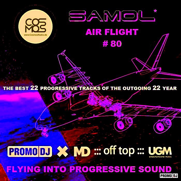 SAMOL - AIR FLIGHT (The best 22 progressive tracks of the outgoing 22 ...