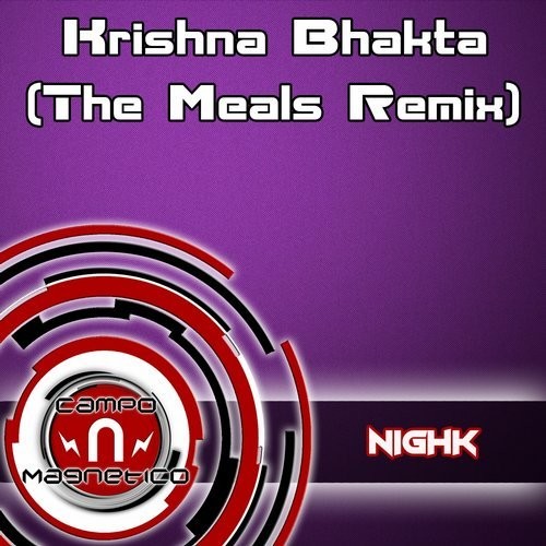 Nighk - Krishna Bhakta (The Meals Remix) episode artwork