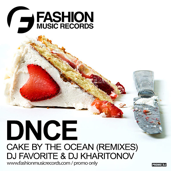 DNCE - Cake By The Ocean (DJ Favorite & DJ Kharitonov Remix)