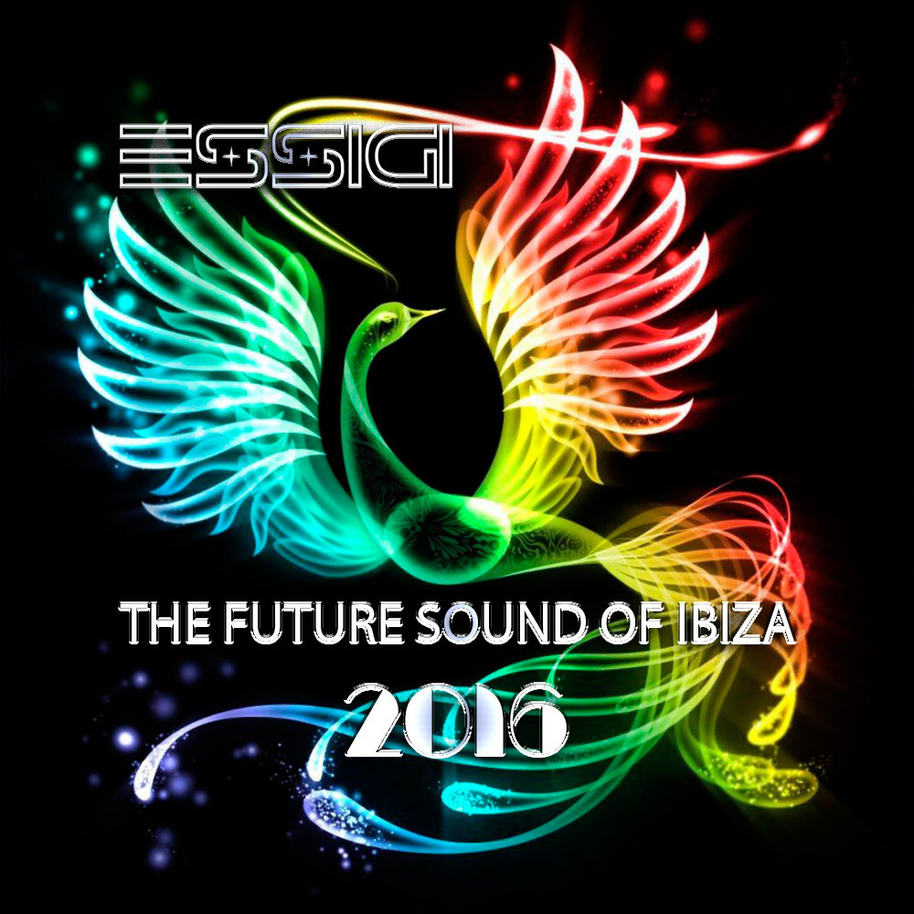 ESSIGI - The Future Sound of Ibiza - 2016 episode artwork