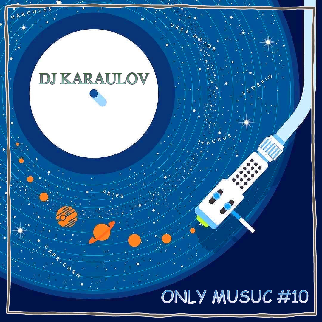 DJ KARAULOV - DEEP HOUSE MUSIC