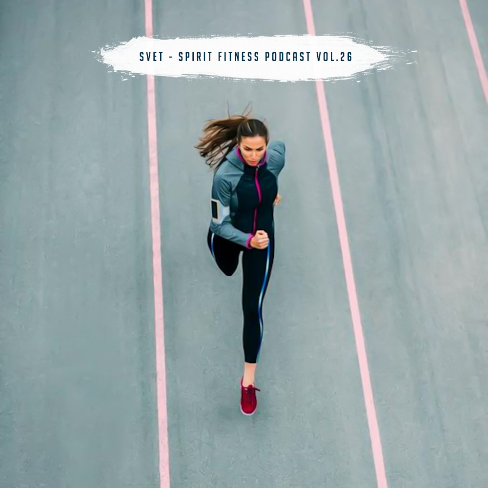 SVET - SPIRIT Fitness Podcast #26 episode artwork