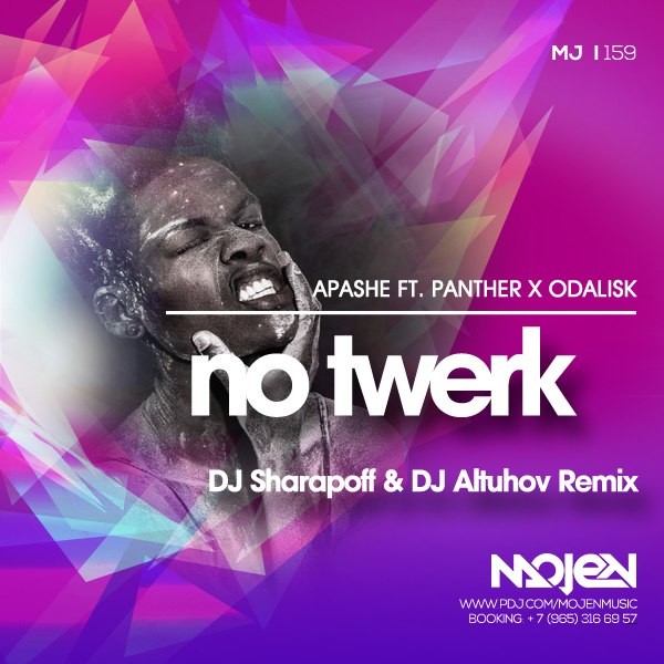 Apashe ft. Panther x Odalisk - No Twerk (Dj Sharapoff & Dj Altuhov Remix) episode artwork