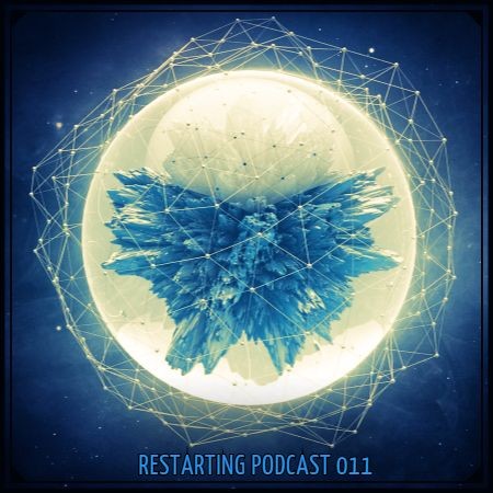 Restart - Restarting Podcast 011 [Chillgressive Episode] #11 episode artwork
