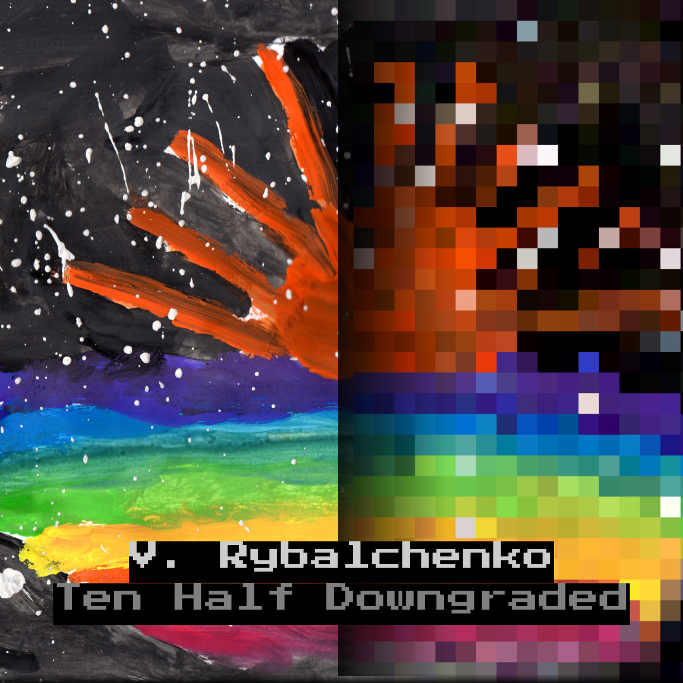 V. Rybalchenko - Downgraded
