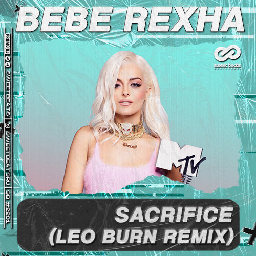 Sacrifice - Bebe Rexha
