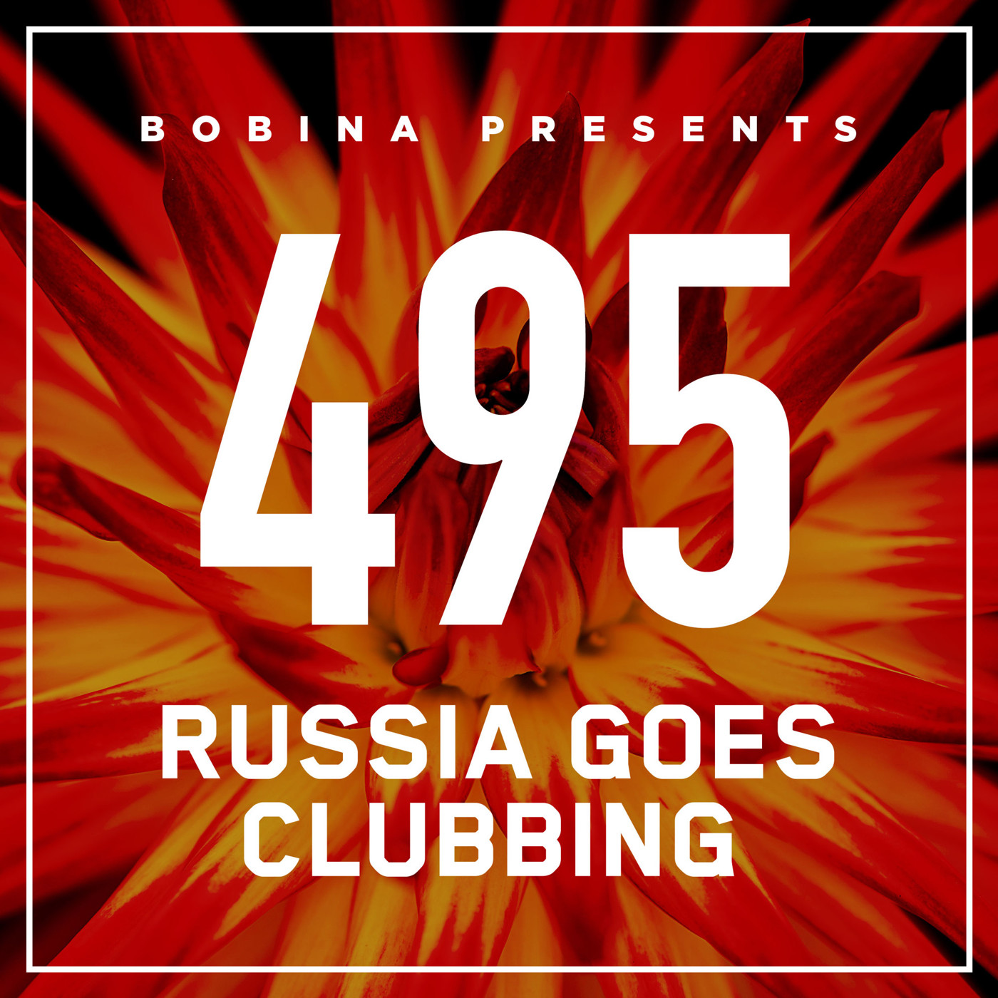 Bobina – Nr. 495 Russia Goes Clubbing (Rus)