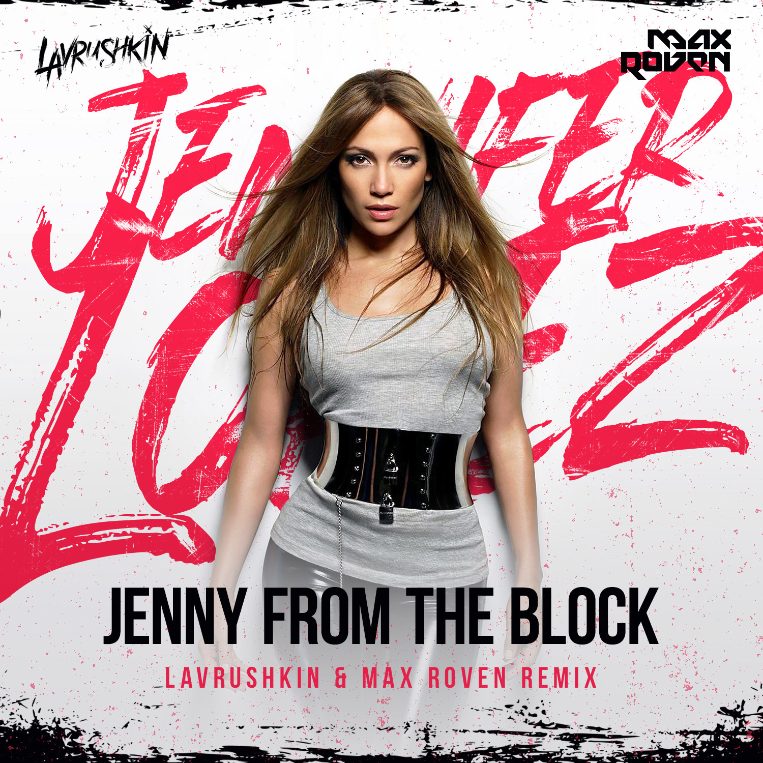 Jennifer Lopez Jenny From The Block Lavrushkin Max Roven Remix