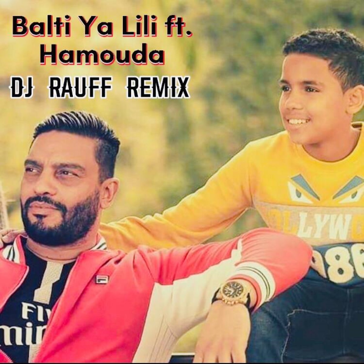 Balti - ya Lili feat. Hamouda (ers Remix).