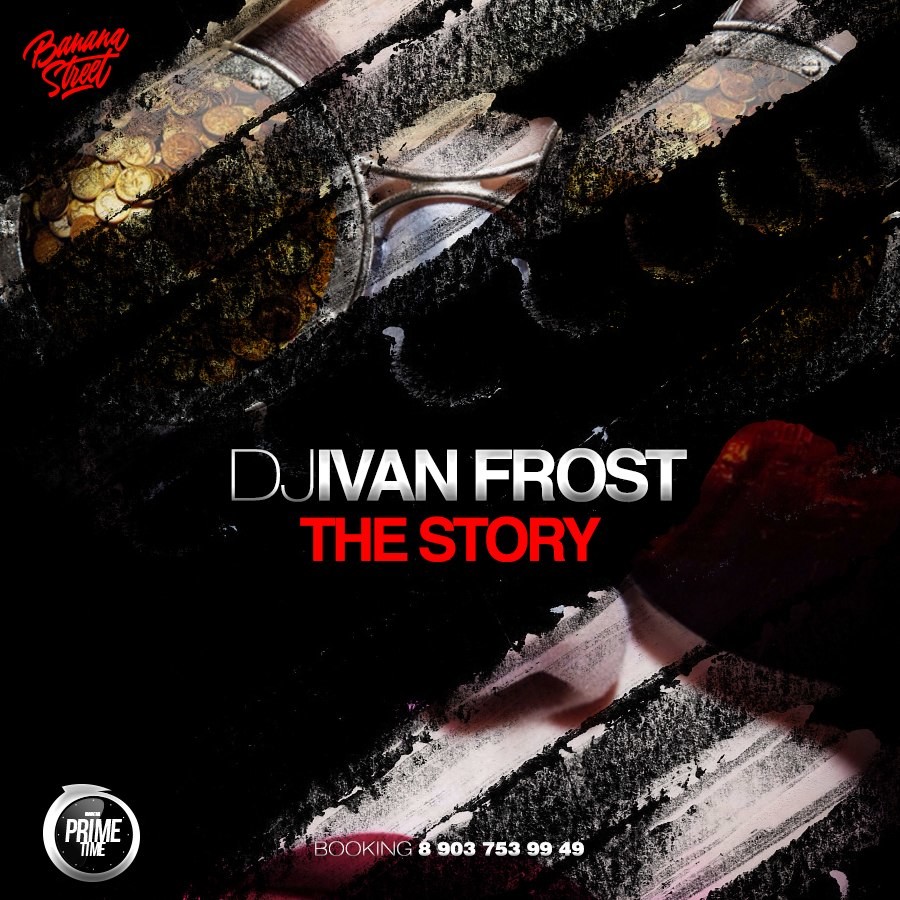 Dj Ivan Frost - The Story episode artwork