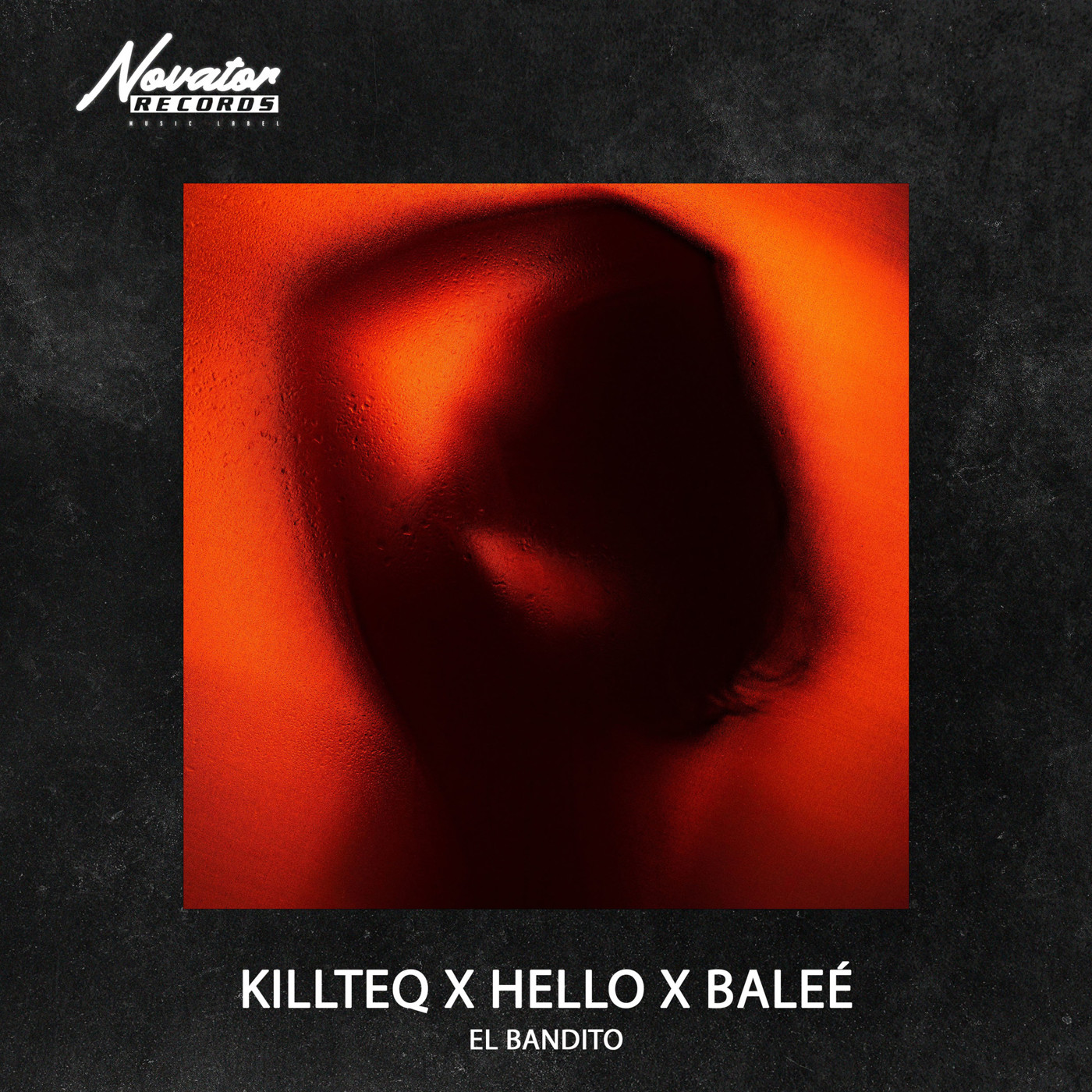 KILLTEQ x HELLO x Baleé - El Bandito