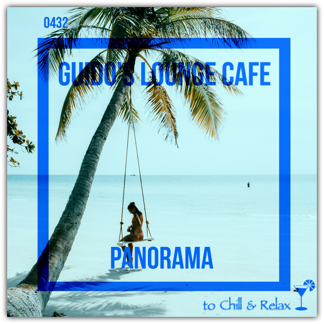 Guido's Lounge Cafe Broadcast 0432 Panorama (20200612) #432 episode artwork