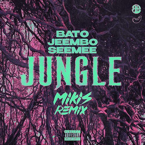 BATO, JEEMBO, SEEMEE - JUNGLE (MIKIS Remix)