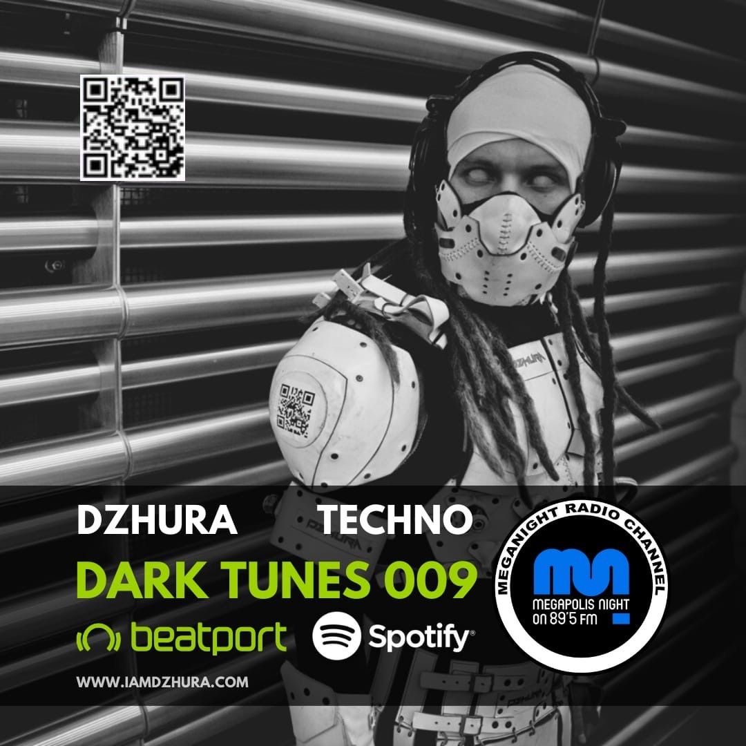 Dzhura - Dark Tunes Podcast #9