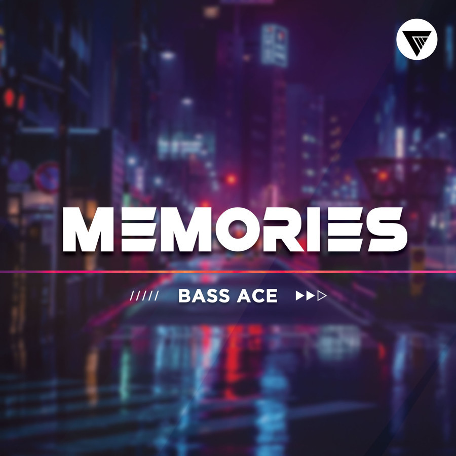 Bass Ace - Memories