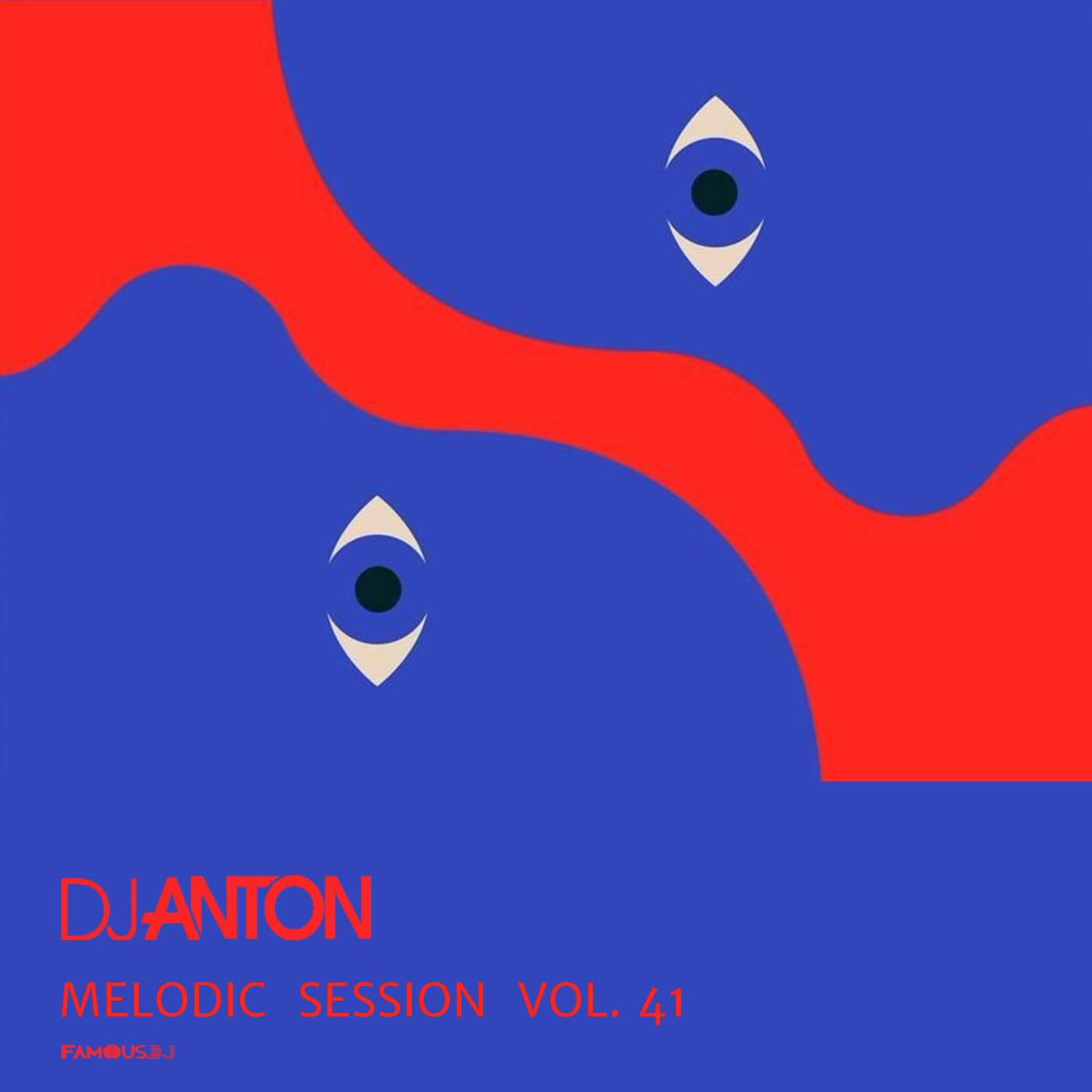 DJ ANTON - MELODIC SESSION VOL.41