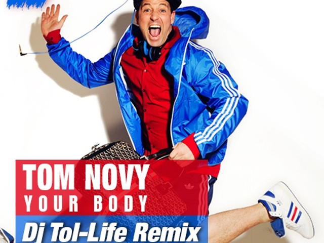 Tom novy. DJ Tom novy. Tom novy Dance the way i feel. Nufrequency Tom novy. Tom novy your body.