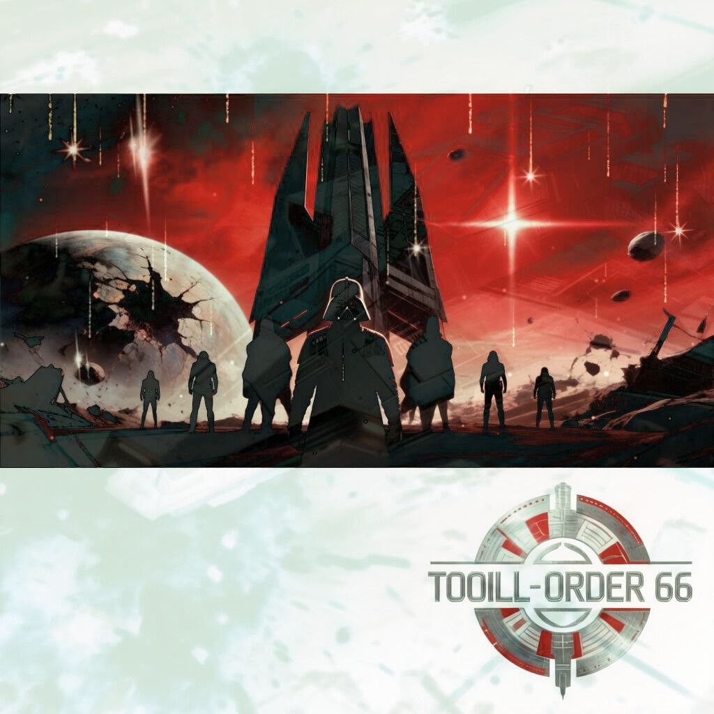 Tooill - Order 66 episode artwork