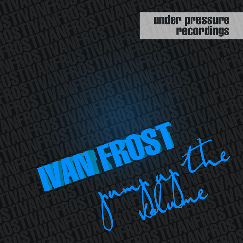 Ivan Frost - Pump Up The Volume (Criminal Vibes Remix) episode artwork