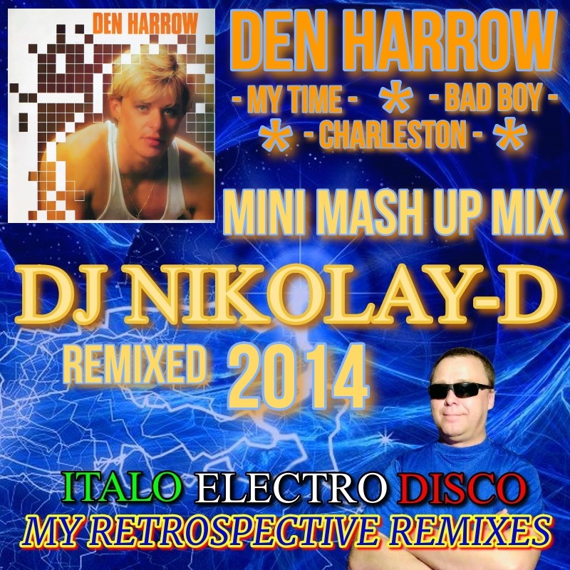 Dj nikolay d remixes. Комиссар & DJ Nikolay-d - ты уйдешь (DJ Nikolay-d Remix Trance Version). Mauro & DJ Nikolay-d - buona Sera Ciao Ciao (DJ Nikolay-d Remix). Siberian Heat & DJ Nikolay-d - sorry (DJ Nikolay-d Remix ). Siberian Heat & DJ Nikolay-d - Angel's Heart (DJ Nikolay-d Remix ).