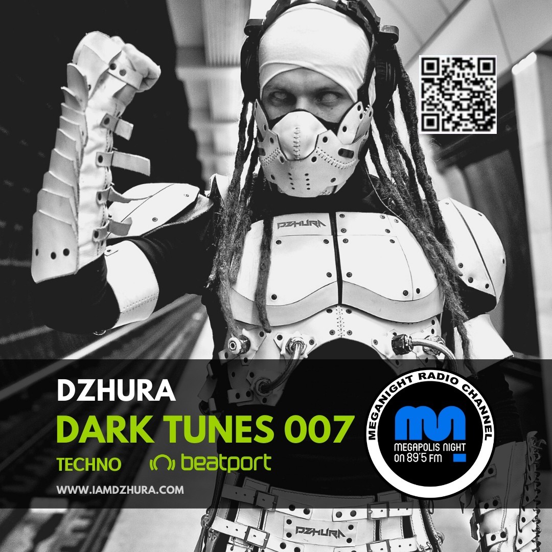 Dzhura - Dark Tunes Podcast #7