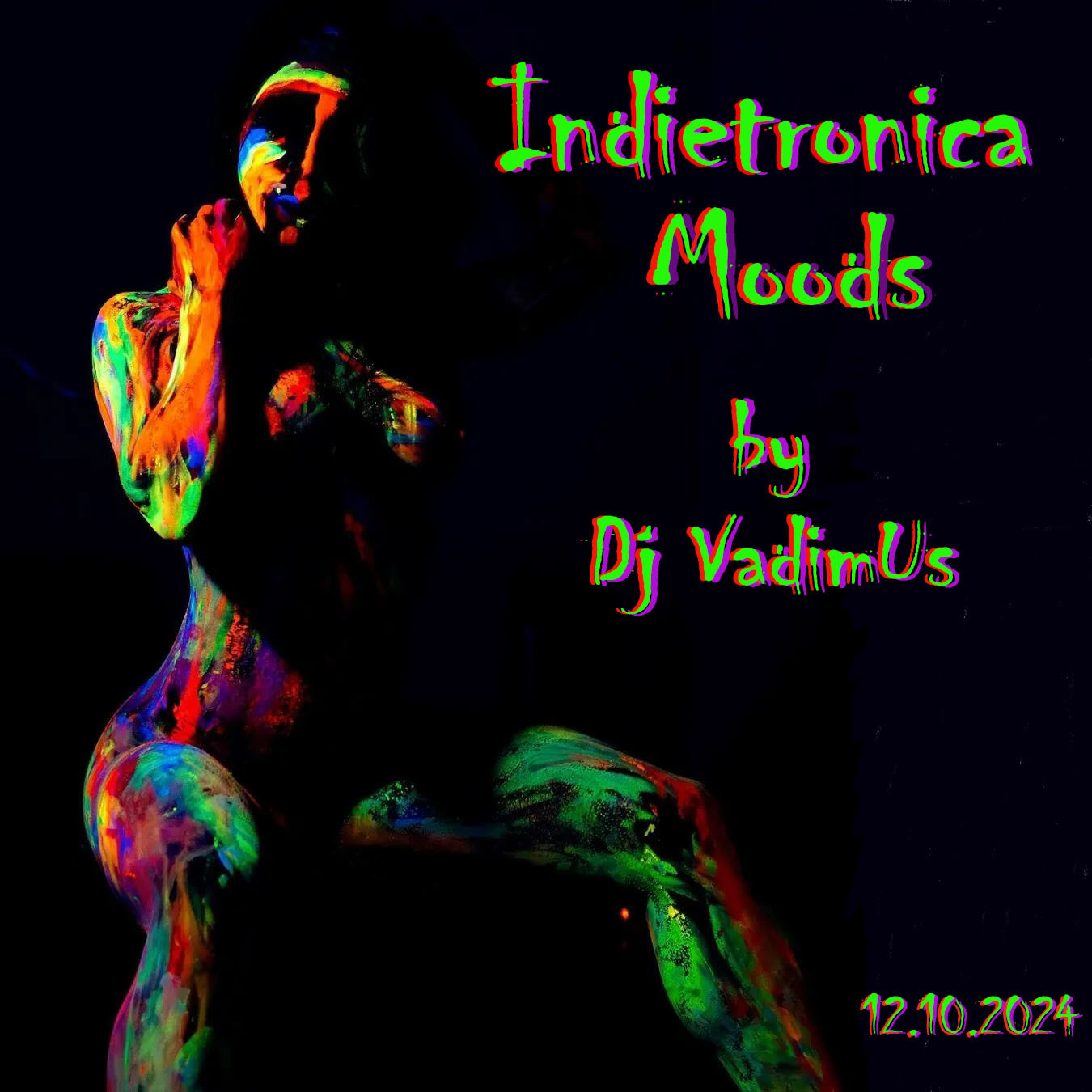 Indietronica Moods by Dj VadimUs 12.10.2024 episode artwork